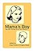 Mama's Boy: Gay Men Write A...