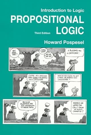 Introduction To Logic Propositional Logic Revised Edition By Howard Pospesel