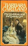 The Goddess and the Gaiety Girl by Barbara Cartland