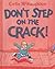 Don't Step on the Crack