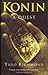 Konin: A Quest