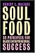 Soul Food: Fifty-two Principles for Black Entrepreneurial Success