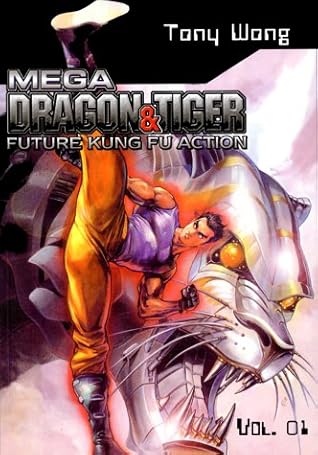 Mega Dragon and Tiger, Vol. 1