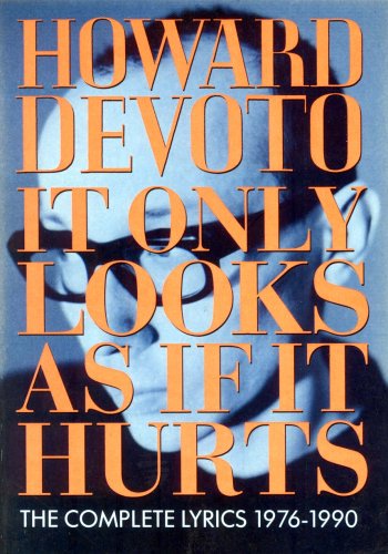 It Only Looks as If It Hurts: Complete Lyrics 1976-1990 (Paperback)