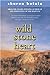Wild Stone Heart: An Appren...