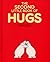 The Second Little Book of Hugs by Kathleen Keating The Second Little Book of Hugs by Kathleen Keating