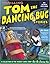 Thrilling Tom the Dancing B...