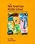 The New American Middle School by Jon W. Wiles