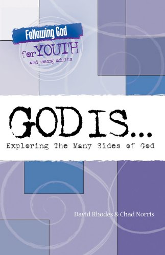 God Is: Exploring The Many Sides Of God (Paperback)