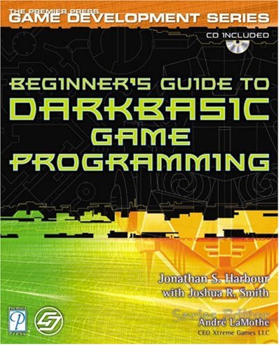 Beginner's Guide to DarkBASIC Game Programming (Paperback)