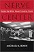 Nerve Center by Michael K. Bohn