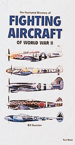 The Illustrated Directory of Fighting Aircraft of World War II (Paperback)