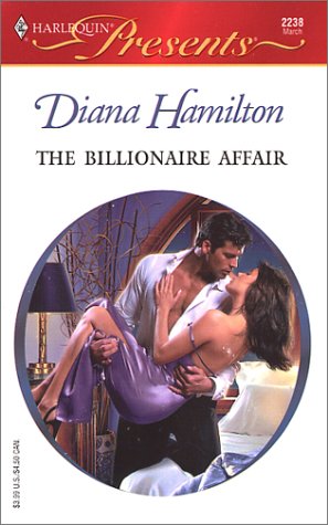 The Billionaire Affair (Mistress to a Millionaire)