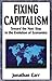 Fixing Capitalism by Jonathan Carr