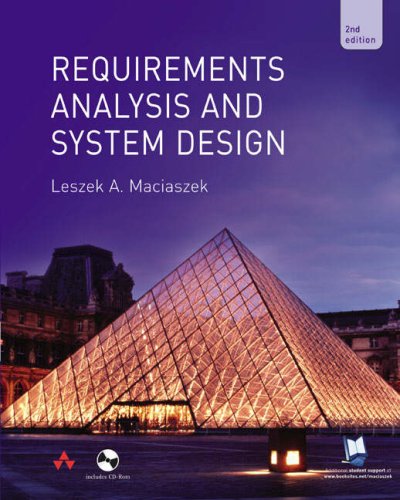Requirements Analysis and System Design (Paperback)