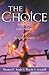 The Choice