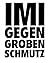 Imi Knoebel: Imi Gegen Groben Schmutz (German Edition)