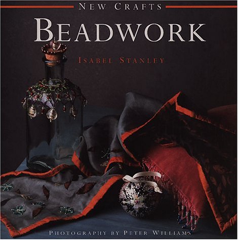 Beadwork (New Crafts Series)
