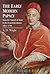 The Early Modern Papacy: From the Council of Trent to the French Revolution, 1564-1789 (Longman History of the Papacy)