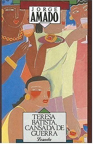 Teresa Batista, cansada de Guerra