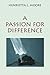 A Passion for Difference: E...
