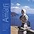 Escape to the Amalfi Coast, 1st Edition: One-of-a-Kind Experiences in Capri, Positano, Sorrento, and the Bay of Naples