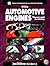 Automotive Engines by James D. Halderman