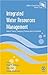 Integrated Water Resources Management: Global Theory, Emerging Practice and Local Needs (Water in South Asia)