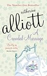A Crowded Marriage by Catherine Alliott