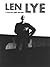 Len Lye by Roger  Horrocks
