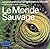 Le monde sauvage by Terry Hope
