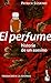 El perfume: Historia de un asesino