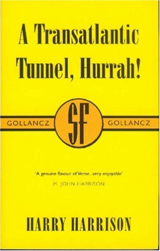 A Transatlantic Tunnel, Hurrah! (Paperback)
