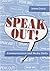 Speak Out! : Communication and Media Skills