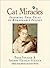 Cat Miracles: Inspiring Tru...