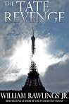 The Tate Revenge The Tate Revenge