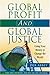 Global Profit AND Global Justice: Using Your Money to Change the World (Conscientious Commerce)