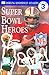 Super Bowl Heroes (DK NFL R...