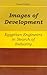 Images of Development: Egyp...