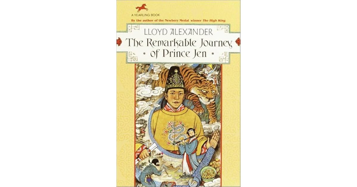 The Remarkable Journey of Prince Jen by Lloyd Alexander