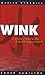Wink by Roger James Hamilton