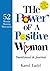 The Power of a Positive Wom...