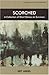 Scorched: A Collection of Short Stories on Survivors (Library of Holocaust Testimonies)