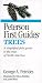 Peterson First Guide to Trees by George A. Petrides