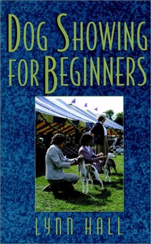 Dog Showing for Beginners