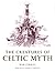 The Creatures Of Celtic Myth