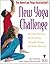 The American Yoga Association's New Yoga Challenge: Powerful Workouts for Flexibility, Strength, Energy, and Inner Discovery