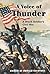 A Voice of Thunder by George E. Stephens