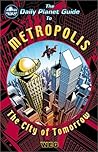 The Daily Planet Guide to Metropolis (DC Universe RPG)