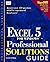 The Excel 5 Professional Solutions Guide